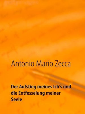 cover image of Der Aufstieg meines Ich's und die Entfesselung meiner Seele